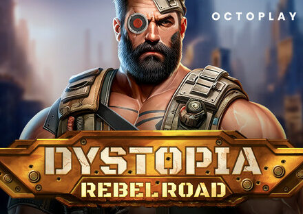 Dystopia Rebel Road Octoplay